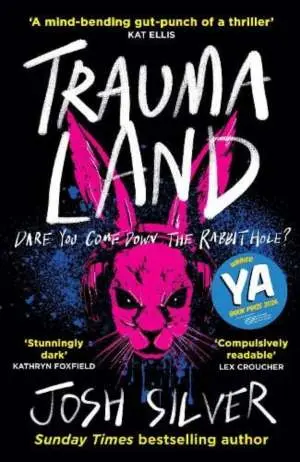 Cover shot of Traumaland by Josh Silver, winner of the YA Book Prize 2026.